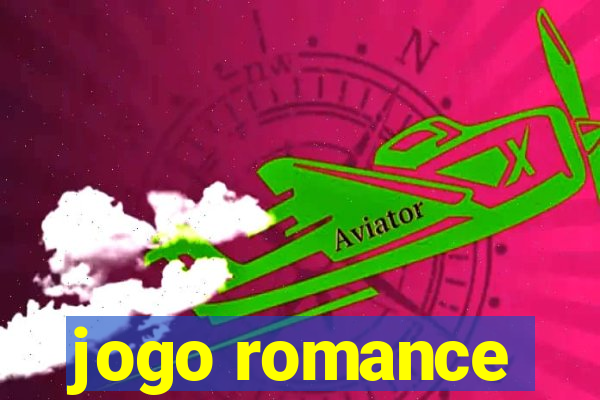 jogo romance